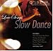 Love Songs: Slow Dance