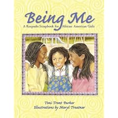 Being Me: A Keepsake Scrapbook for African-American Girls
