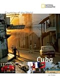 National Geographic Countries of the World: Cuba (NG Countries of the World)
