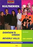 Space-View-Special: Kultserien - Dawson's Creek, Beverly Hills und andere. - Peter Osteried