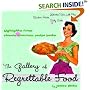 The Gallery of Regrettable Food