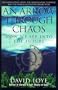 An Arrow Through Chaos: How We See into the Future