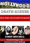 Hollywood Death Scenes: The True Crime and Tragedy Tour Guide