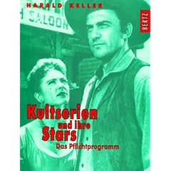 Kultserien und ihre Stars, Bd.3, Das Pflichtprogramm