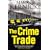 The Crime Trade