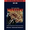 Auf zu den Waffen! - Der erste Weltkrieg