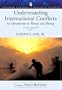 Understanding International Conflicts (6th Edition) (Longman Classics in Political Science)