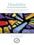 Disability : the Inclusive Church resource