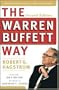 The Warren Buffett Way: Investment Strategies of the World's Greatest Investor