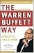 Books : The Warren Buffett Way: Investment Strategies of the World's Greatest Investor