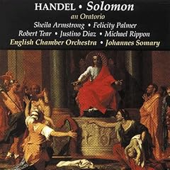 Handel Solomon   Diaz � S. Armstrong � Palmer � Tear � Rippon � ECO � Somary by  George Frideric Handel, Johannes Somary, Justino Diaz, Sheila Armstrong, and Robert Tear, Michael Rippon Felicity Palmer 
