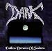 Anklicken zum Vergrößeren: Dark - Endless Dreams of Sadness (Audio CD)