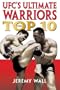 UFC's Ultimate Warriors: The Top 10