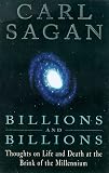 Billions and Billions Book Club Edition
