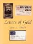 Letters of Gold: California Postal History Through 1869