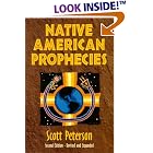Click here to buy Native American Prophecies by Scott Peterson.