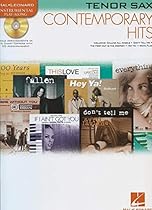 Contemporary Hits: for Tenor Sax Instrumental Play-Along Pack Contemporary Hits: for Tenor Sax Instrumental Play-Along Pack