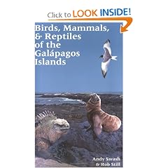 Birds, Mammals, and Reptiles of the Galapagos Islands: An Identification Guide