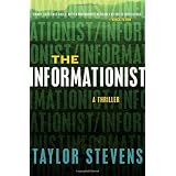 The Informationist: A Thriller