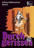  : Durchgerissen