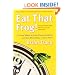 Eat That Frog!: 21 Great Ways to Stop Procrastinating and Get More Done in Less Time