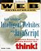 Book Web Developer.com(r) Guide to Building Intelligent Web Sites with JavaScript