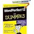 WordPerfect 12 For Dummies (For Dummies (Computer Tech)) by  Margaret Levine Young and David C. Kay