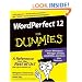 WordPerfect 12 For Dummies (For Dummies (Computer/Tech))