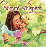 Mommy Whispers