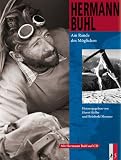  : Hermann Buhl: Am Rande des M&ouml;glichen