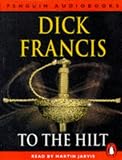 To the Hilt (Penguin Audiobooks)
