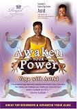 Awaken Your Power; Yoga with Astrid