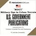 MOUT (Military Operations in Urban Terrain)