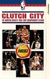 Clutch City - The Houston Rockets 1993-1994 Championship Season