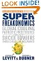 Superfreakonomics