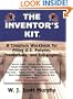 The Inventor's Kit: A Complete Workbook for Filing U.S. Patents, Trademarks, and Copyrights