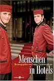 Menschen in Hotels