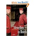 Menschen in Hotels