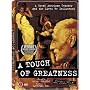 A Touch of Greatness