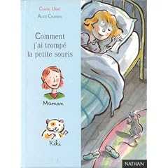 Comment j'ai tromp� la petite souris