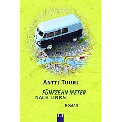 F�nfzehn Meter nach links