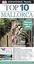 Top 10 Mallorca (EYEWITNESS TOP 10 TRAVEL GUIDE)
