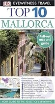 Top 10 Mallorca (EYEWITNESS TOP 10 TRAVEL GUIDE)
