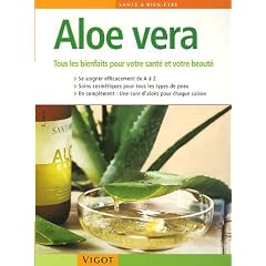Aloe vera : Tous les bienfaits pour votre sant� et votre beaut�