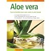 Aloe vera : Tous les bienfaits pour votre sant� et votre beaut�