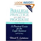 Paralegal Practice and Procedure: A Practical Guide for the Legal Assistant by Deborah E. Larbalestrier