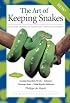 The Art of Keeping Snakes (Herpetocultural Library)