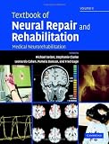 Textbook of Neural Repair and Rehabilitation: Volume 2, Medical Neurorehabilitation