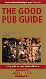 The Good Pub Guide 2002: Over 5000 of the UK's Top Pubs for Beer, Wine, and Food (Good Pub Guide)