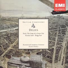 Delius: Florida Suite; Paris; Brigg Fair